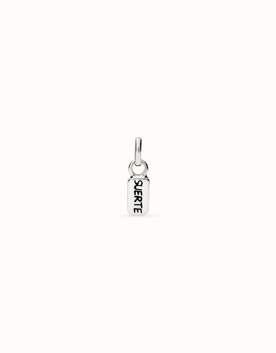 Charm plaqu&eacute; argent avec le mot &laquo;&nbsp;suerte&nbsp;&raquo;